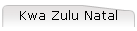Kwa Zulu Natal
