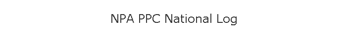 NPA PPC National Log