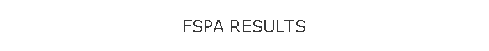 FSPA RESULTS